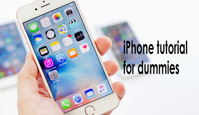 iphone tutorial for dummies